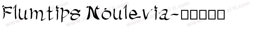 Flumtips Noulevia字体转换